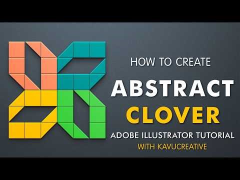 How to Create a 3D Abstract Clover Logo in Illustrator | Step-by-Step Tutorial