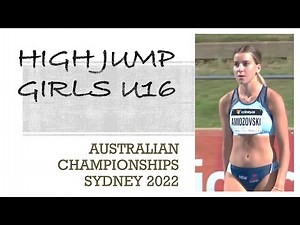 Australian Championships. High Jump. Girls U16. Highlights
