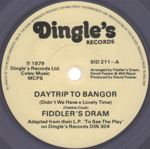 Fiddler's Dram - Daytrip To Bangor (Didn't We Have A Lovely Time)