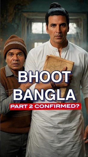 Bhoot Bangla 2 Confirmed? 👻 Ekta Kapoor Planning Sequel! #shorts #bhootbangla2 #akshaykumar #movie