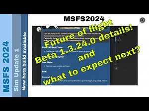 MSFS 2024: Sim Update 1 Beta 1.3.24.0 Deep Dive! Fixes, Future Features & Bug Insights ✈️🛠️