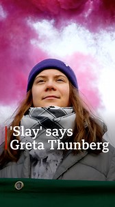 "Slay". Greta has this message for "all the governments". #bbcsouthnews #GretaThunberg #hampshire #slay | BBC Hampshire & Isle of Wight