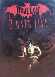 Meat Loaf - 3 Bats Live