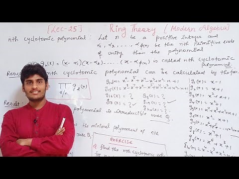 Modern Algebra || Ring Theory || Lecture-25 || Cyclotomic Polynomials || By Mr. Parveen Kumar