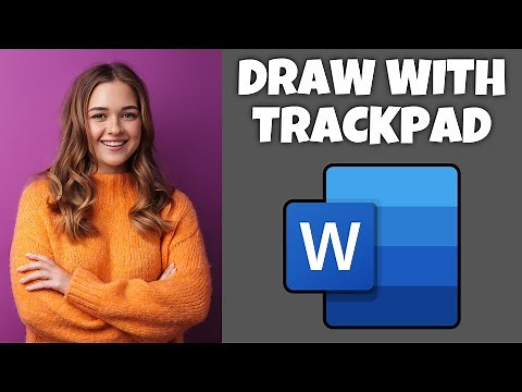 How To Draw With Trackpad In Microsoft Word | Step By Step Guide - Microsoft Word Tutorial