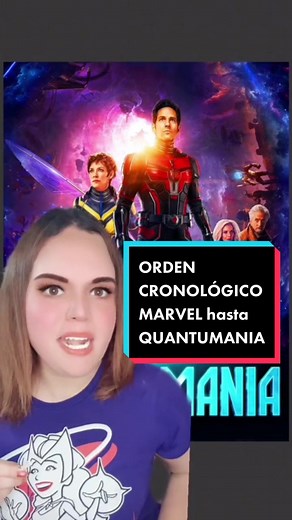 ORDEN CRONOLÓGICO de MARVEL actualizado hasta ANT-MAN AND THE WASP QUANTUMANIA #marvel #marvelstudios #avengers #mcu #peliculas #ucm