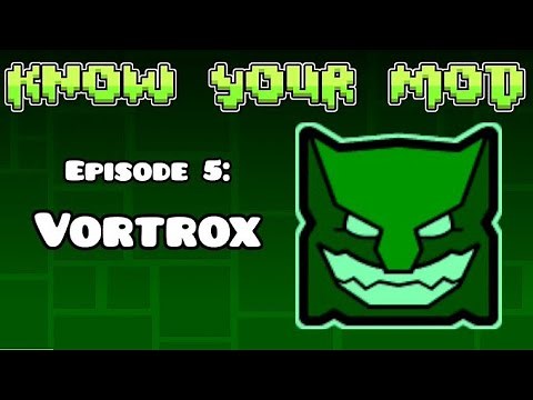 Know your GD mod: Vortrox