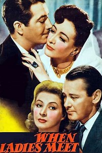 When Ladies Meet (1941) - Movie