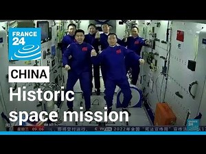 Chinese astronauts ascend 'Celestial Palace' in historic space mission • FRANCE 24 English