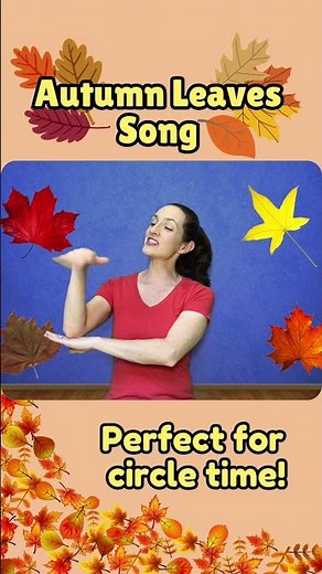 Autumn Leaves Song 🍂 | Fall Circle Time for Toddlers & Preschool