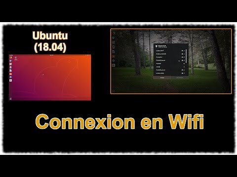 Ubuntu 18.04 - La connexion Wifi