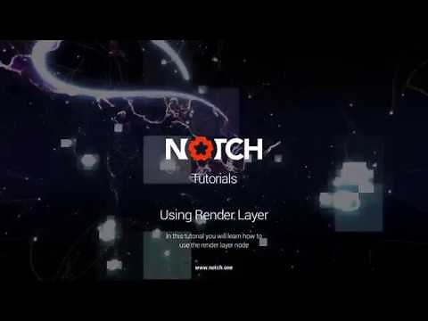 Notch Tutorial: Using Render Layer for 3D Compositing