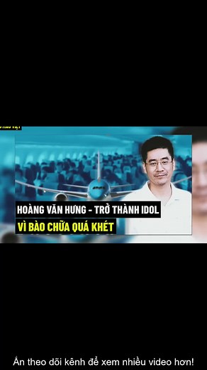 Hoàng Văn Hưng Trở Thành Idol , Vì Bào Chữa Quá Khét ???