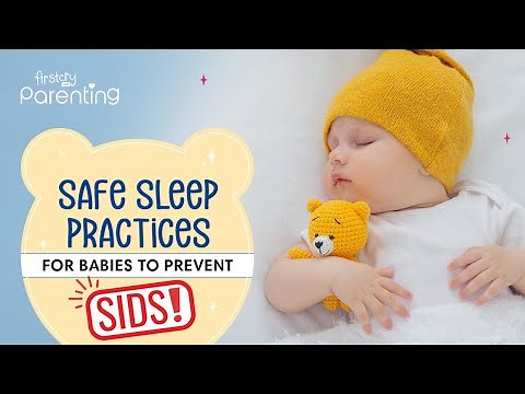 Safe Sleep Practices for Babies to Prevent SIDS | Sudden Infant Death Syndrome (SIDS)