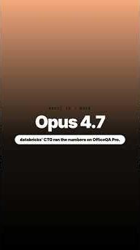Databricks × Opus 4.7 — enterprise docs just got 21% less wrong