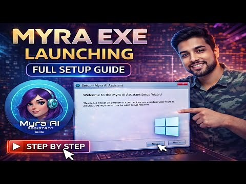 “MYRA .EXE Launching & Setup 🤖⚡ | Install and Run MYRA AI Assistant”
