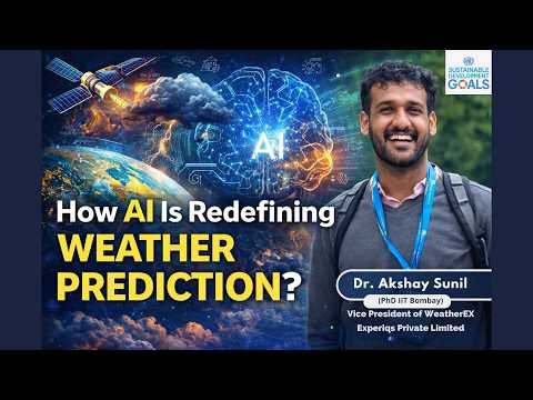 How AI Is Redefining Weather Prediction? | Dr Akshay Sunil | IIT Bombay | Dr Maneesh Jaiswal