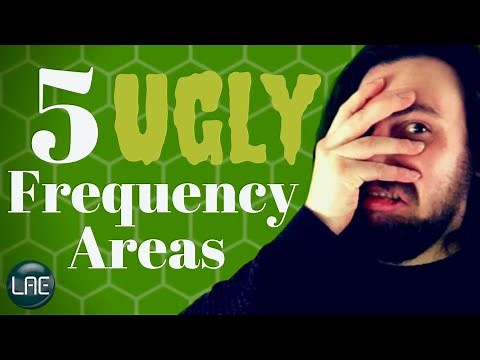 5 Ugly Frequency Areas YOU SHOULD KNOW