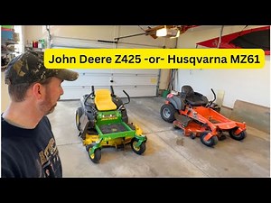 John Deere Z425 vs Husqvarna MZ61
