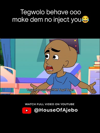 Funny Animated Skit: Tegwolo in House of Ajebo