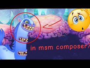 How to add any monster into msm composer ( no mods) #ethereal #msm #mysingingmonsters