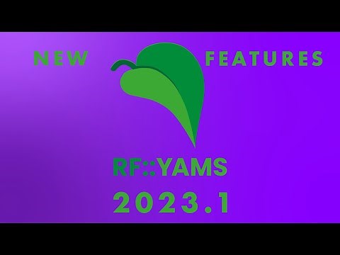RF::YAMS 2023.1 - NEW Features