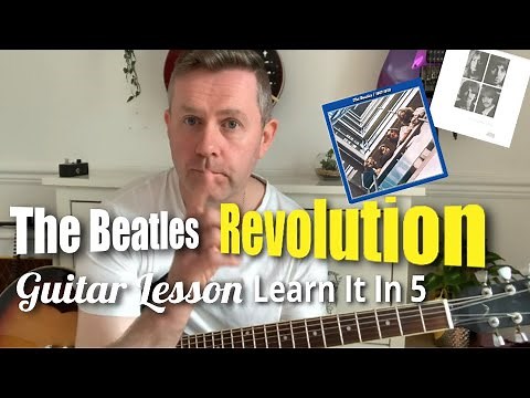 Revolution The Beatles Easy Guitar Lesson - Learn It In 5 Minutes (Guitar Tab Cheat Sheet)