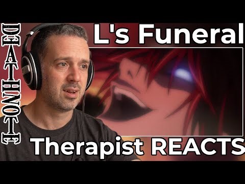 Therapist REACTS to Death Note - L's Funeral Scene