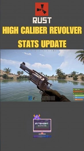 🔥 Rust: The Game-Changing High Caliber Revolver Update!