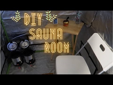 Most affordable Homemade Sauna/Steam Room - DIY STEAM ROOM