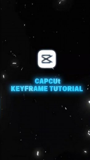Capcut Keyframe tutorial #capcut #edit #tutorial