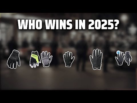 The Top 5 Best Tactical Gloves in 2025 - Must Watch Before Buying!