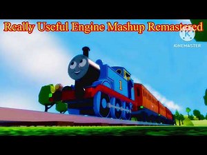 Really Useful Engine Mashup Remastered (free to use)