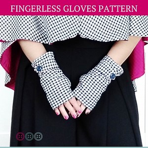 Fingerless Gloves Pattern, PDF Gloves Pattern, Fingerless Gloves Sewing Pattern, Pdf Sewing Pattern, Gloves Sewing Pattern, Digital Pattern - Etsy