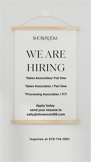 Showroom56 on Instagram: "ATTENTION all Fashionistas or lovers of Fashion👗 We have immediate openings for full and part time sales associates. Retail experience preferred! We are also seeking a part time processing associate to assist with daily deliveries. Inquiries at 570-714-1551 or send your resume to sally@showroom56.com or apply in person. 350 Kennedy Boulevard - Suite 5 Pittston #hiring #job #reels #reelsinstagram #fashion"