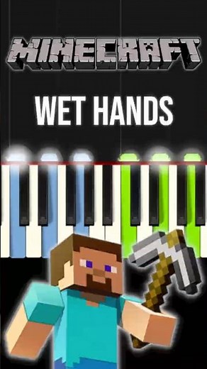 Wet Hands — Minecraft