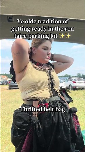 Building My Ren Faire Look in the Parking Lot #renfaire #outfitbreakdown #diy