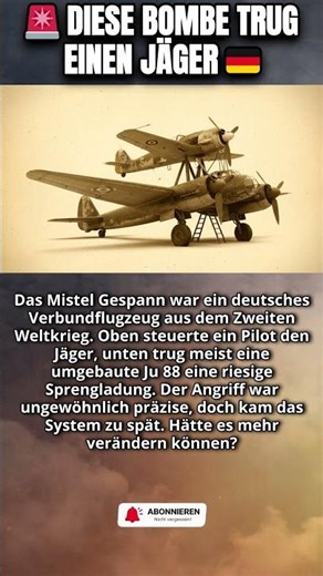 Mistel Gespann Geheimprojekt 🇩🇪