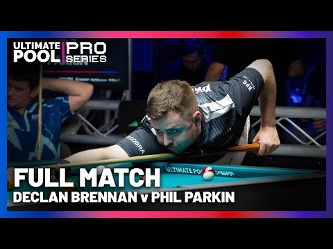 FINAL MATCH OF THE NIGHT | Phil Parkin v Declan Brennan | Pro Series 7&8