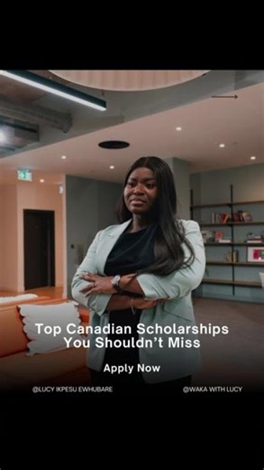 Top Canadian Scholarships You Shouldn’t Miss