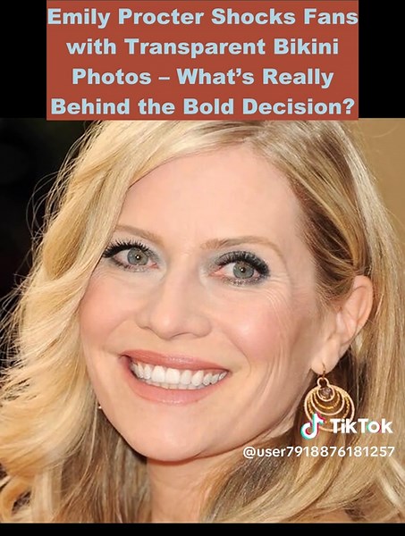 Emily Procter’s Bold Transparent Bikini Photos Unveiled