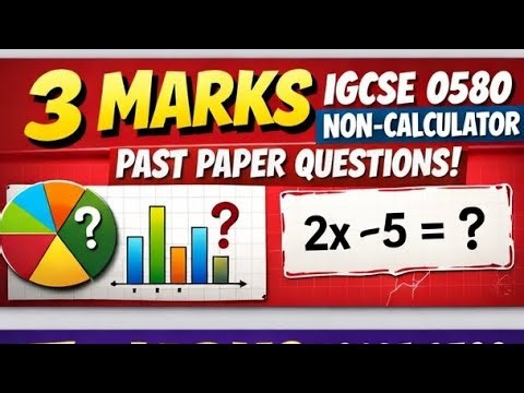 3 Marks Cambridge IGCSE Maths 0580 Non-Calculator | Linear graphs