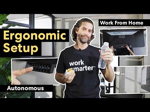 Work From Home Ergonomic Setup | Autonomous
