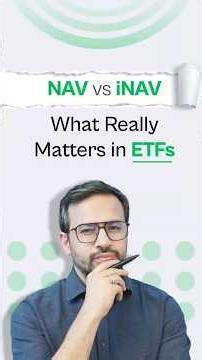 Buying ETFs? Watch This First | NAV vs iNAV