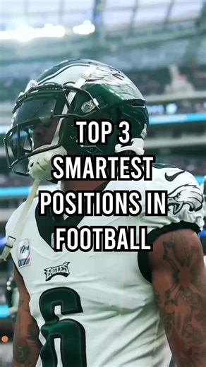 What's the Smartest Position in Football?