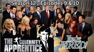 The Celebrity Apprentice: Season 12 Episodes 9 & 10