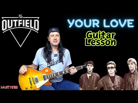 How To Play Your Love By The Outfield - Guitar Lesson