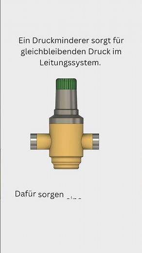 SHK Lernhäppchen | Druckminderer - Aufbau und Funktion