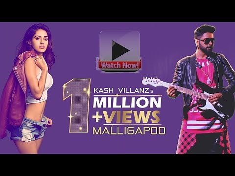 MALLIGA POO – Kash Villanz // Official Music Video
