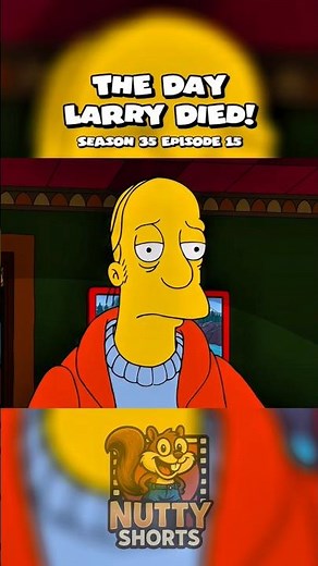 The Day Larry Died! 😢 #simpsons #shorts